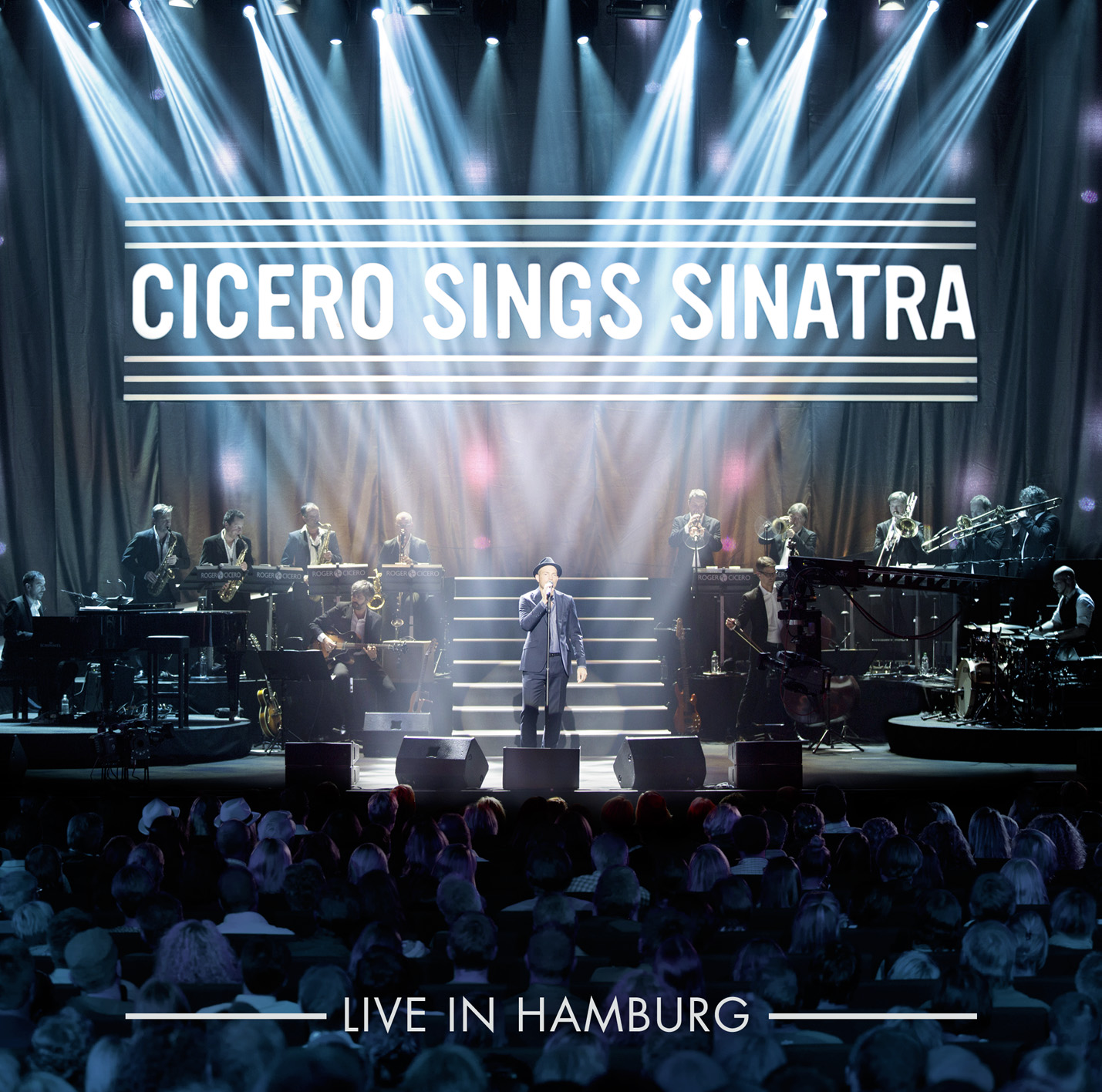 Cicero Sings Sinatra - Live Aus Hamburg